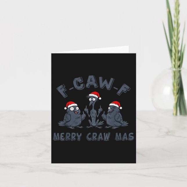 Cartão Funny Christmas Crow Graphic – F-caw-f Merry Craw  (Frente)