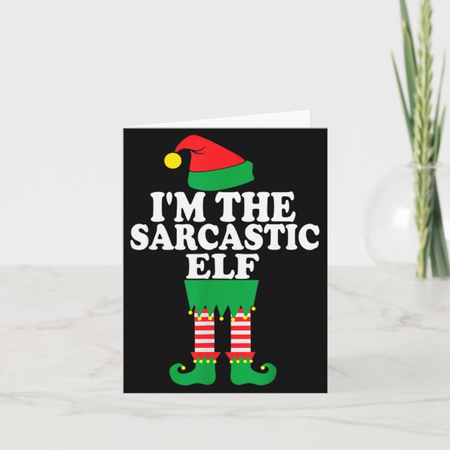 Cartão Funny Christmas Family I'm The Sarcastic Elf  (Frente)