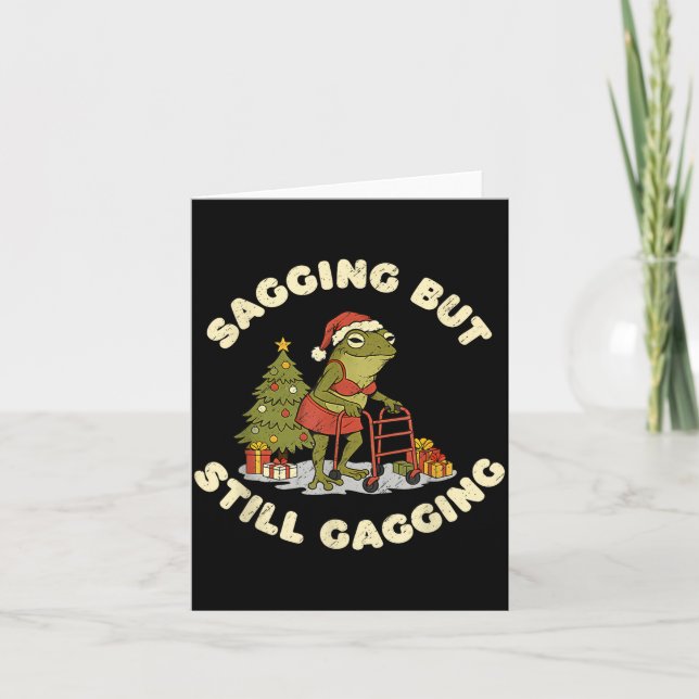 Cartão Funny Christmas Frog Sagging But Still Gagging Fro (Frente)