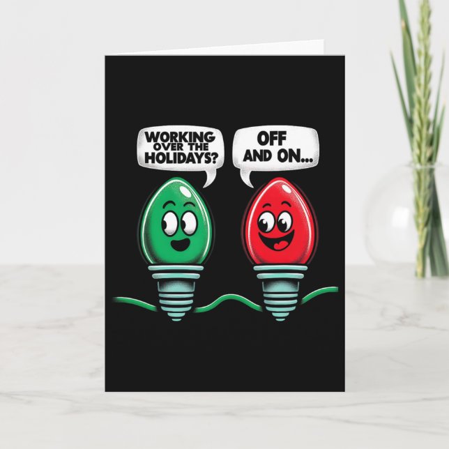 Cartão Funny Christmas Lights Joke Light Bulb Working Off (Frente)