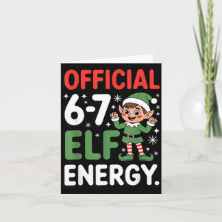 Cartão Funny Christmas Meme 6-7 67 Elf Energy Humor Outfi