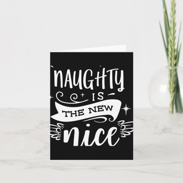 Cartão Funny Christmas Naughty Is The New Nice Monogram T (Frente)