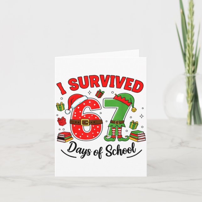 Cartão Funny Christmas Teacher Santa I Survived 67 Days O (Frente)