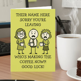 Cartão Funny Coffee-Themed Colleague Leaving Card