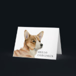 Cartão Funny Corgi Dog Pun | Olá Corgeous<br><div class="desc">Esta é uma pintura aquarela de um cão de córgi galês. O rosto dele está ligeiramente virando em direção a nós. Este é um design de trocadilho engraçado que diz "Olá Corgeous" na frente do cartão.</div>