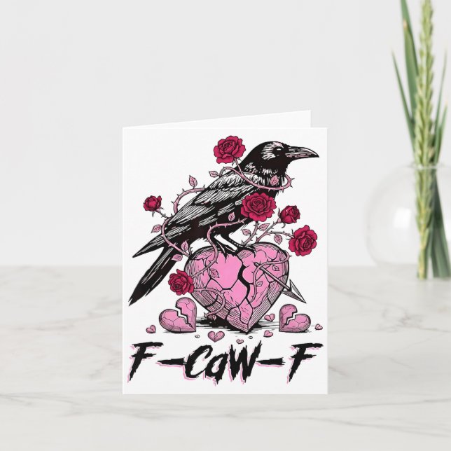 Cartão Funny Crow F-caw-f Valentines Day Black Bird Fcawf (Frente)