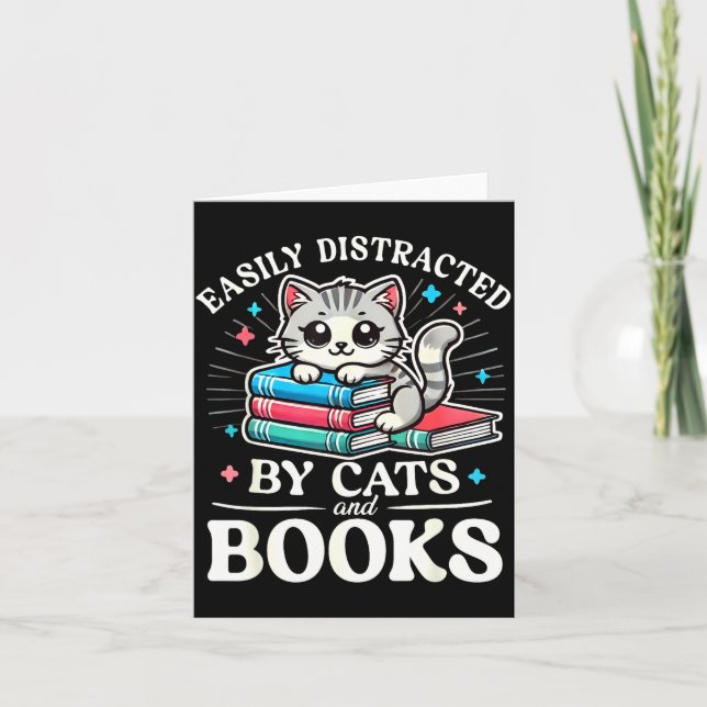 Cartão Funny Cute Easily Distracted By Cats And Books  (Frente)