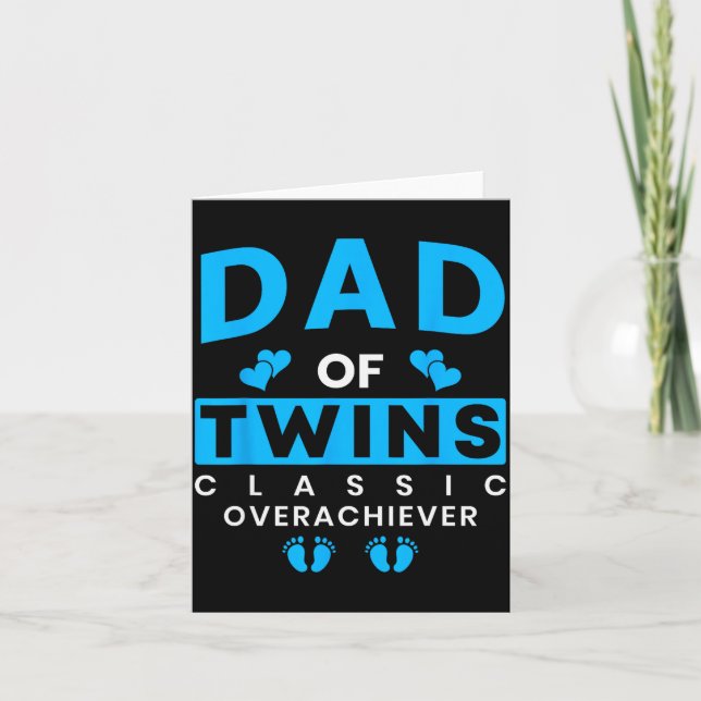 Cartão Funny Dad Of Twins Clic Overachiever Twins  (Frente)