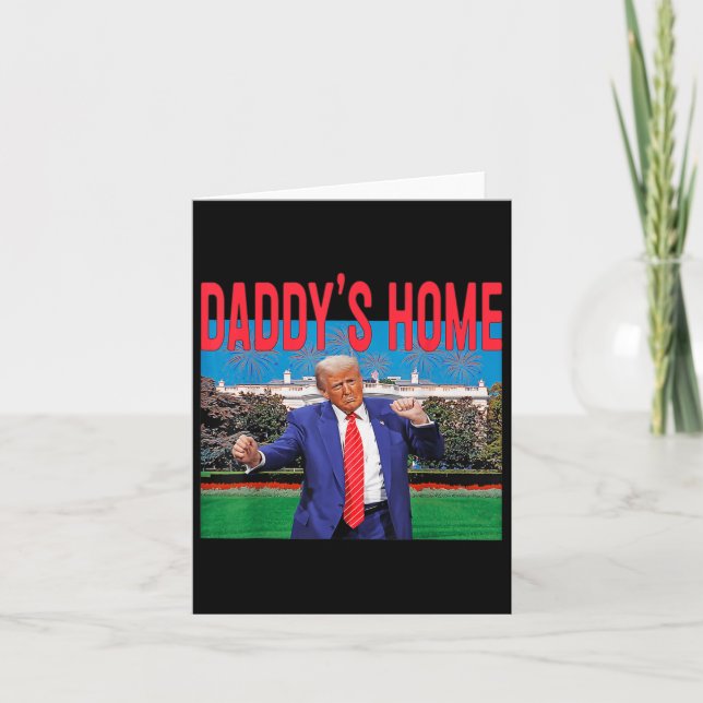 Cartão Funny Daddys Home Trump Pink 2024 Leve América de  (Frente)