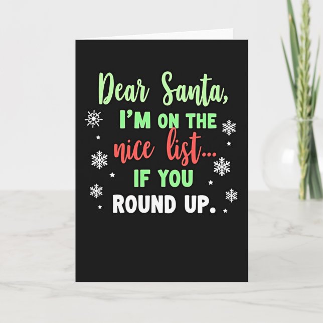 Cartão Funny Dear Santa Christmas Card Nice List Round up (Frente)