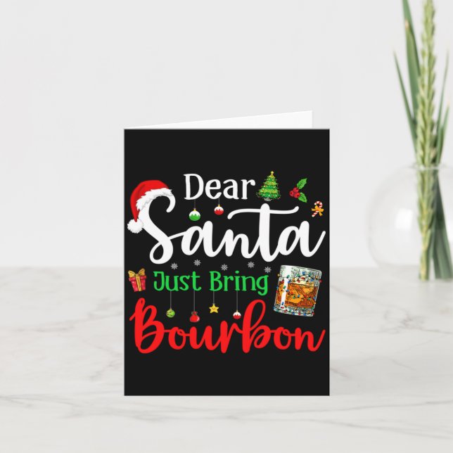 Cartão Funny Dear Santa Just Bring Bourbon Christmas Paja (Frente)