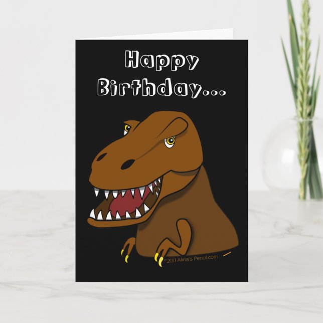 Cartão Funny Dinosaur Birthday Cartoon Tyrranosaurus Rex (Frente)