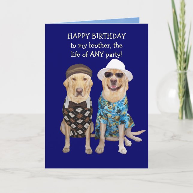 Cartão Funny Dog/Lab Birthday for Brother (Frente)