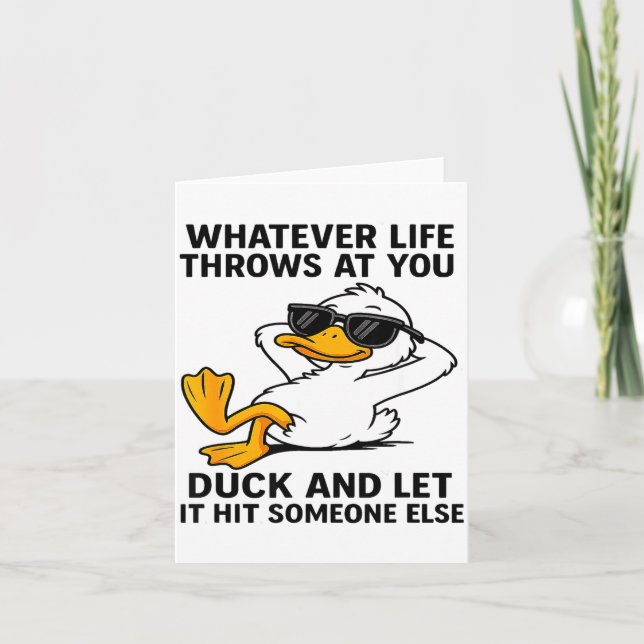 Cartão Funny Duck Graphic Men Women Funny Quote  (Frente)