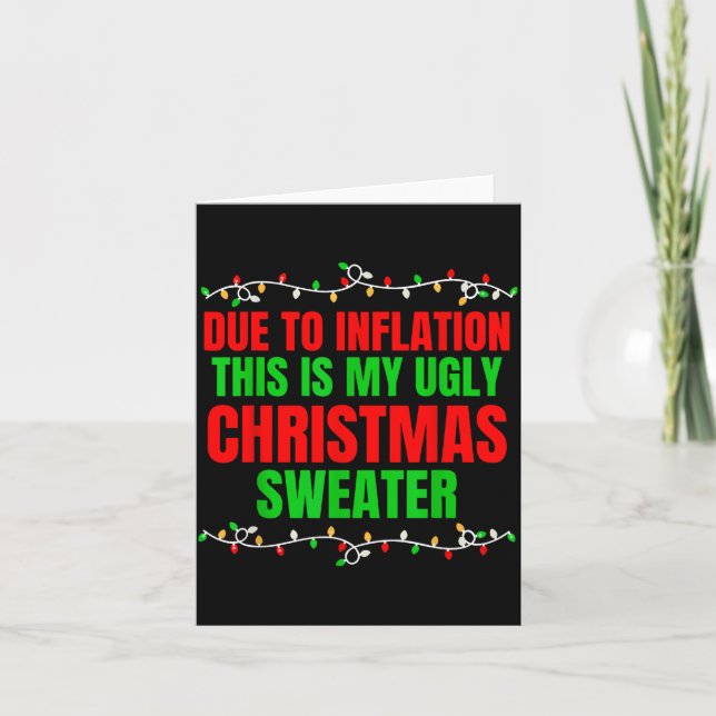 Cartão Funny Due To Inflation Ugly Christmas Sweaters Fam (Frente)