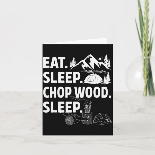 Cartão Funny Eat Sleep Chop Wood Repeat Lumberjack  (Frente)