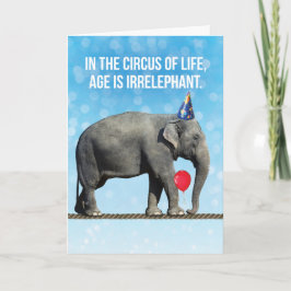 Cartão Funny Elephant Photo– Age Is Irrelephant Birthday