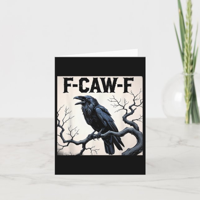 Cartão Funny F-caw-f Crow (Frente)