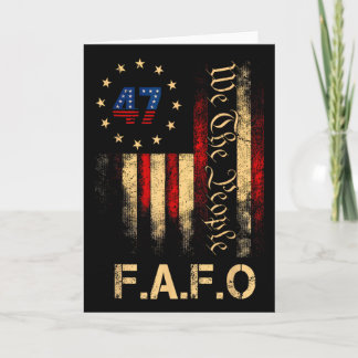 Cartão Funny Fafo Trump Shirt President 47 Trump Fafo Ame