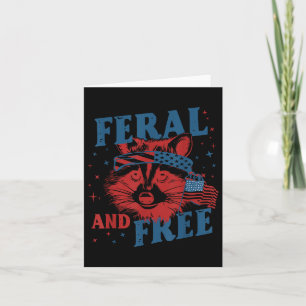Cartão Funny Feral E Free Raccoon Em 4 De Julho Nos Estad