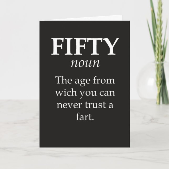 Cartão Funny Fifty Birthday Cards Joke 50th Humorous (Frente)