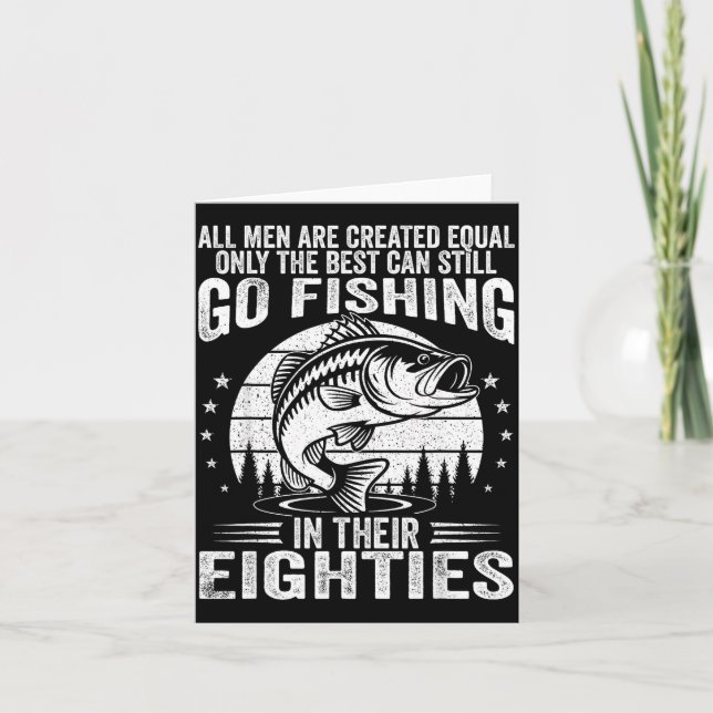 Cartão Funny Fishing Sayings For Men In Their Eighties Fi (Frente)