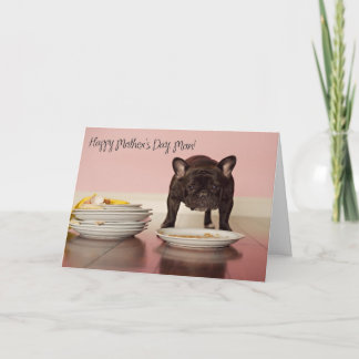 Cartão Funny French Bulldog Mother's Day Card