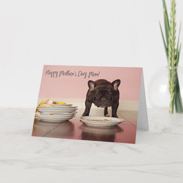 Cartão Funny French Bulldog Mother's Day Card (Frente)