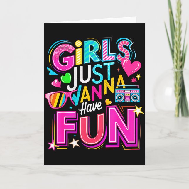 Cartão Funny Girls Just W Have Fun Awesome 70's 80's 90's (Frente)