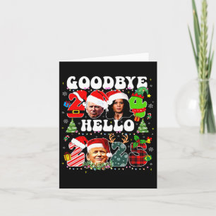 Cartão Funny Good 2024 Hello 2025 Funny Kamala & Trump Pr