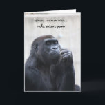 Cartão Funny Gorilla Birthday, rocks scissors paper<br><div class="desc">Funny Gorilla Birthday,  rocks scissors paper</div>