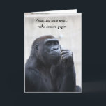 Cartão Funny Gorilla Birthday, rocks scissors paper<br><div class="desc">Funny Gorilla Birthday,  rocks scissors paper</div>
