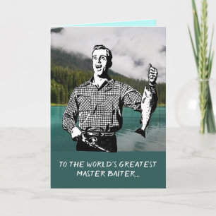 Cartão Funny Greatest Master Baiter Custom Father's Day