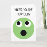 Cartão Funny Green Surprised Face Emoji Birthday<br><div class="desc">Know someone who's getting up there in years? This funny birthday card is perfect for sending some smiles their way. Features an illustration of a green surprised or shocked face in a modern, hand-drawn style. The message on the front and the inside of this birthday card is ready to be...</div>