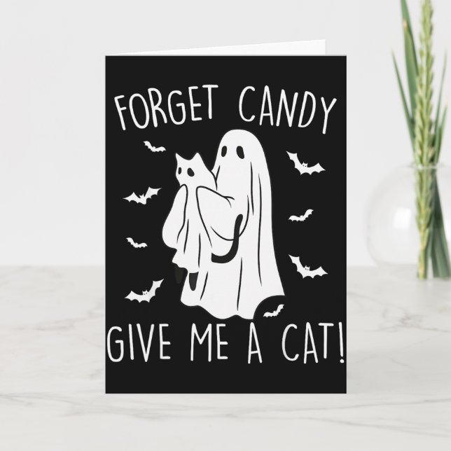 Cartão Funny Halloween Cat Ghost Forget Candy Give Me Cat (Frente)