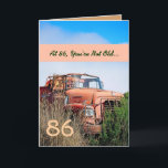 Cartão FUNNY Happy 86th Birthday Vintage Orange Truck 86A<br><div class="desc">86 or ANY YEAR. This card with its vintage truck in a field is a fun way to wish a very special guy a happy birthday. All text is customizable. A fun and one-of-a-kind card! To see more of my birthday cards, type in the year you want, and then type...</div>