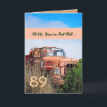 Cartão FUNNY Happy 89th Birthday Vintage Orange Truck 89A<br><div class="desc">89 or ANY YEAR. This card with its vintage truck in a field is a fun way to wish a very special guy a happy birthday. All text is customizable. A fun and one-of-a-kind card! To see more of my birthday cards, type in the year you want, and then type...</div>