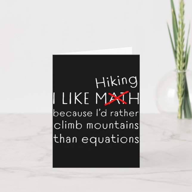 Cartão Funny Hiking Over Math Humor Mountains Vs Equation (Frente)