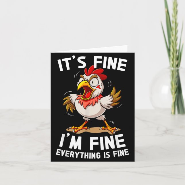 Cartão Funny Humor Its Fine Im Fine Everythings Fine (Frente)