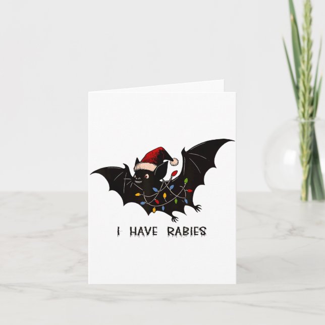 Cartão Funny I Have Rabies Christmas Bat Matching Holiday (Frente)
