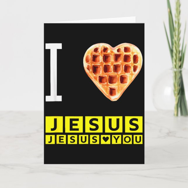 Cartão Funny I Love Jesus Waffle Heart Christian Breakfas (Frente)