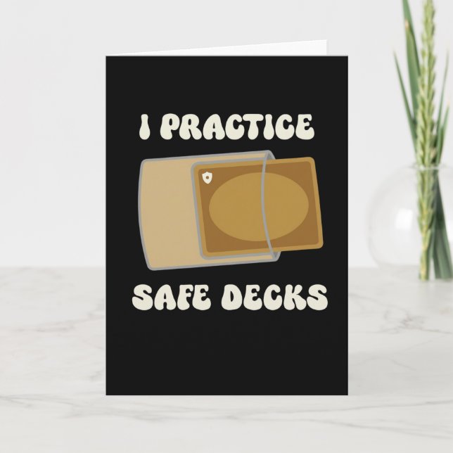 Cartão Funny I Practice Safe Decks Construction Safety (Frente)