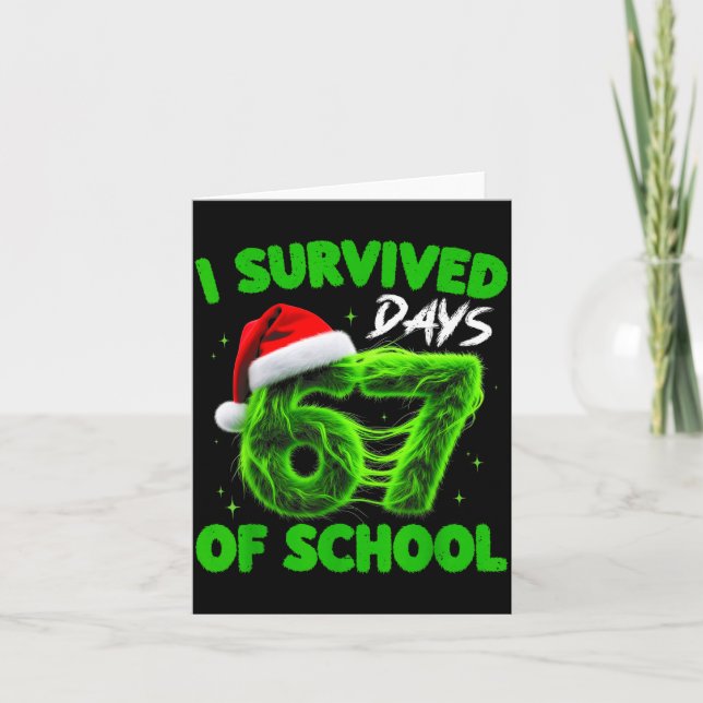 Cartão Funny I Survived 67 Days Of School Christmas Kids  (Frente)