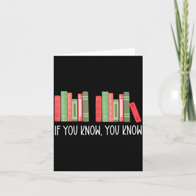 Cartão Funny If You Know You Know 6 7 Reading Books Merry (Frente)
