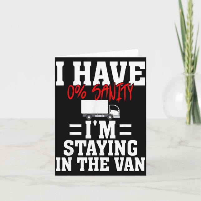 Cartão Funny I'm Staying In Tha Van Phasmophobia Gamer Me (Frente)