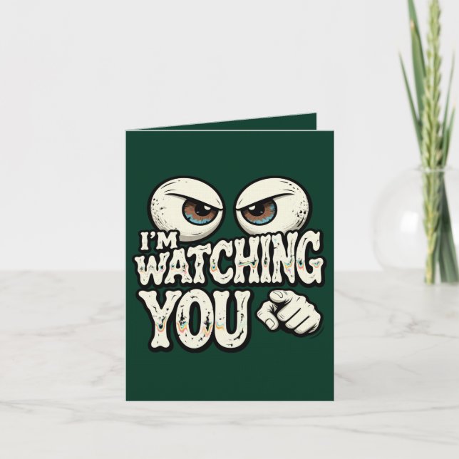 Cartão Funny "I'M WATCHING YOU" Retro Eyes Greeting Card  (Frente)