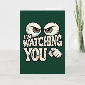Cartão Funny "I'M WATCHING YOU" Retro Eyes Greeting Card 