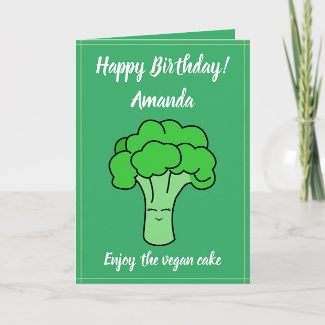 Cartão Funny Kawaii Green Vegan Broccoli Birthday (Frente)