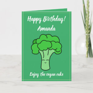 Cartão Funny Kawaii Green Vegan Broccoli Birthday