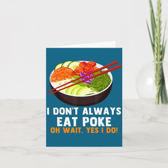 Cartão Funny Ke Bowl Quotes Traditional Hawaiian Food Lov (Frente)